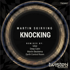Knocking (Earth Control Room Remix)