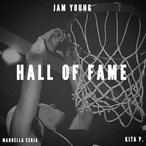 Hall of Fame (feat. Mandella Eskia) [Explicit]