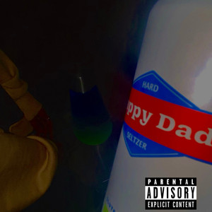 Happy Dad Freestyle (Explicit)