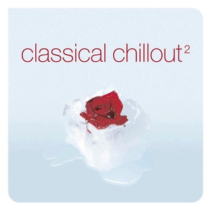 Classical Chillout II (International Version)