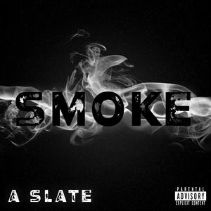 Smoke (Explicit)