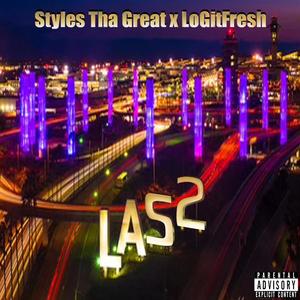 Welcome to L.A.S. 2 (Explicit)