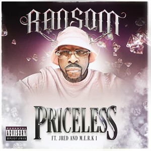 PRICELESS (feat. JRED & M.E.R.K. 1) (Explicit)