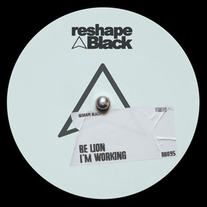 I'm Working (Original Mix)