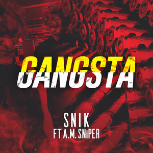 GANGSTA (Explicit)