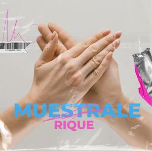 MUESTRALE (feat. Erian CR)