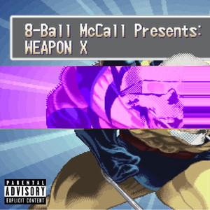 WEAPON X (Explicit)