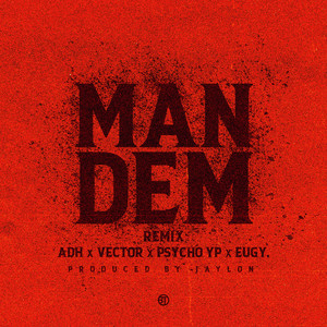 Man Dem (Remix|Explicit)