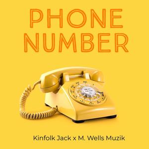 Phone Number (feat. M. Wells Muzik)