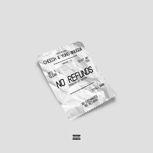 No Refunds (feat. Yung $nugg$) [Explicit]