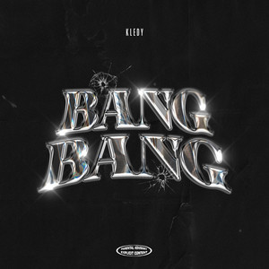 Bang Bang (Explicit)