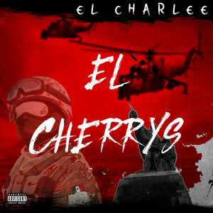 EL CHERRYS (Explicit)