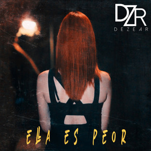 Ella Es Peor