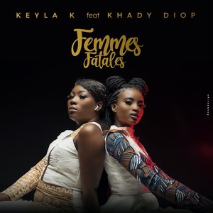 Femmes fatales (feat. Khady Diop)