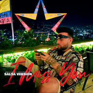 I Miss You (Salsa Version)
