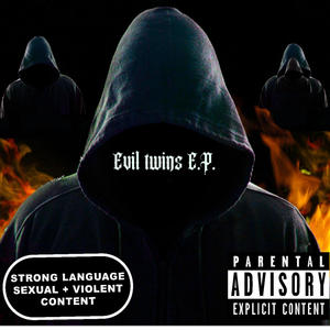 Evil twins E.p (Explicit)