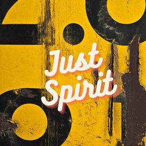 Just Spirit