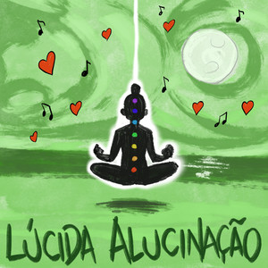 Lúcida Alucinação