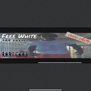 Free White (Explicit)