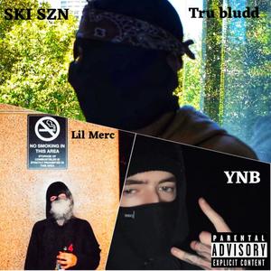 SKI SZN (feat. Lil Merc & YNB) (Explicit)