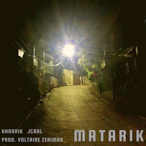 Matarik (Explicit)