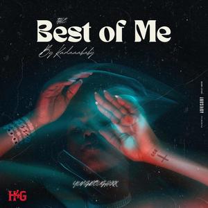 Best Of Me (feat. YungDough2x) (Explicit)