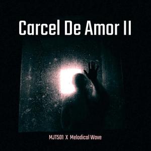 Carcel De Amor II