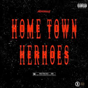 Hometown HerHoes (Explicit)