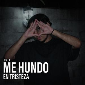 Me Hundo En Tristeza (Explicit)