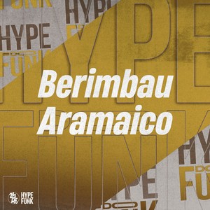 Berimbau Aramaico (Explicit)