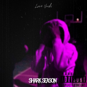 Shark Season (Explicit)