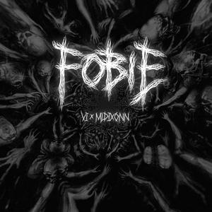 FOBIE (Explicit)