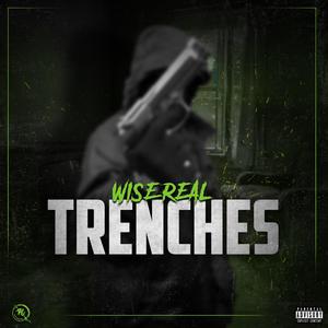 Trenches (Explicit)