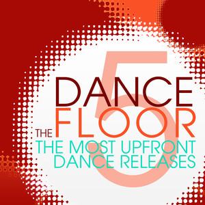 The Dance Floor, Vol. 5