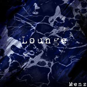 Lounge (Explicit)