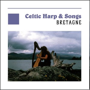 Celtic Harp & Songs - Bretagne - Brittany