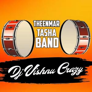 Theenmar Tasha Chatal Band