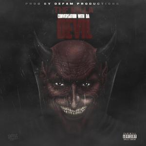 Conversation With Da Devil (Explicit)