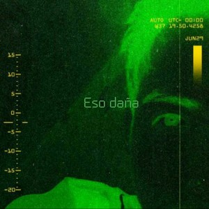 Eso Daña (Explicit)