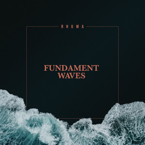 Fundament Waves