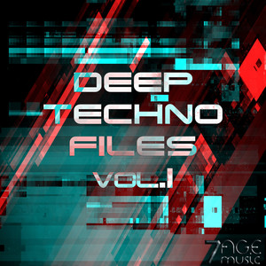 Deep Techno Files, Vol. 1