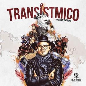 Transístmico: Como allá 'onde uno