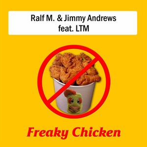 Freaky Chicken (Edit)