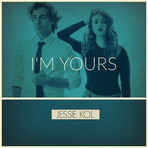 I'm Yours - Single