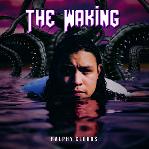 The Waking (Explicit)