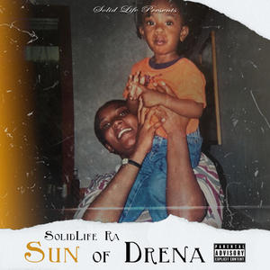 Sun Of Drena (Explicit)