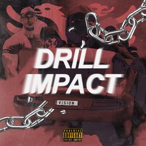 Drill Impact (Explicit)