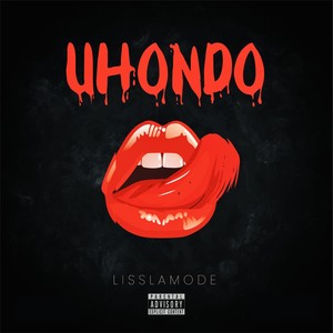 Uhondo (Explicit)