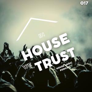 In House We Trust 17