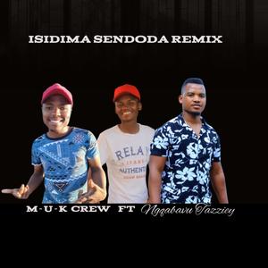 Isidima sendoda remix (feat. Ngqabavu Tazziey) (Explicit)